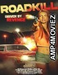 Roadkill (2023) HQ Telugu Dubbed Movie